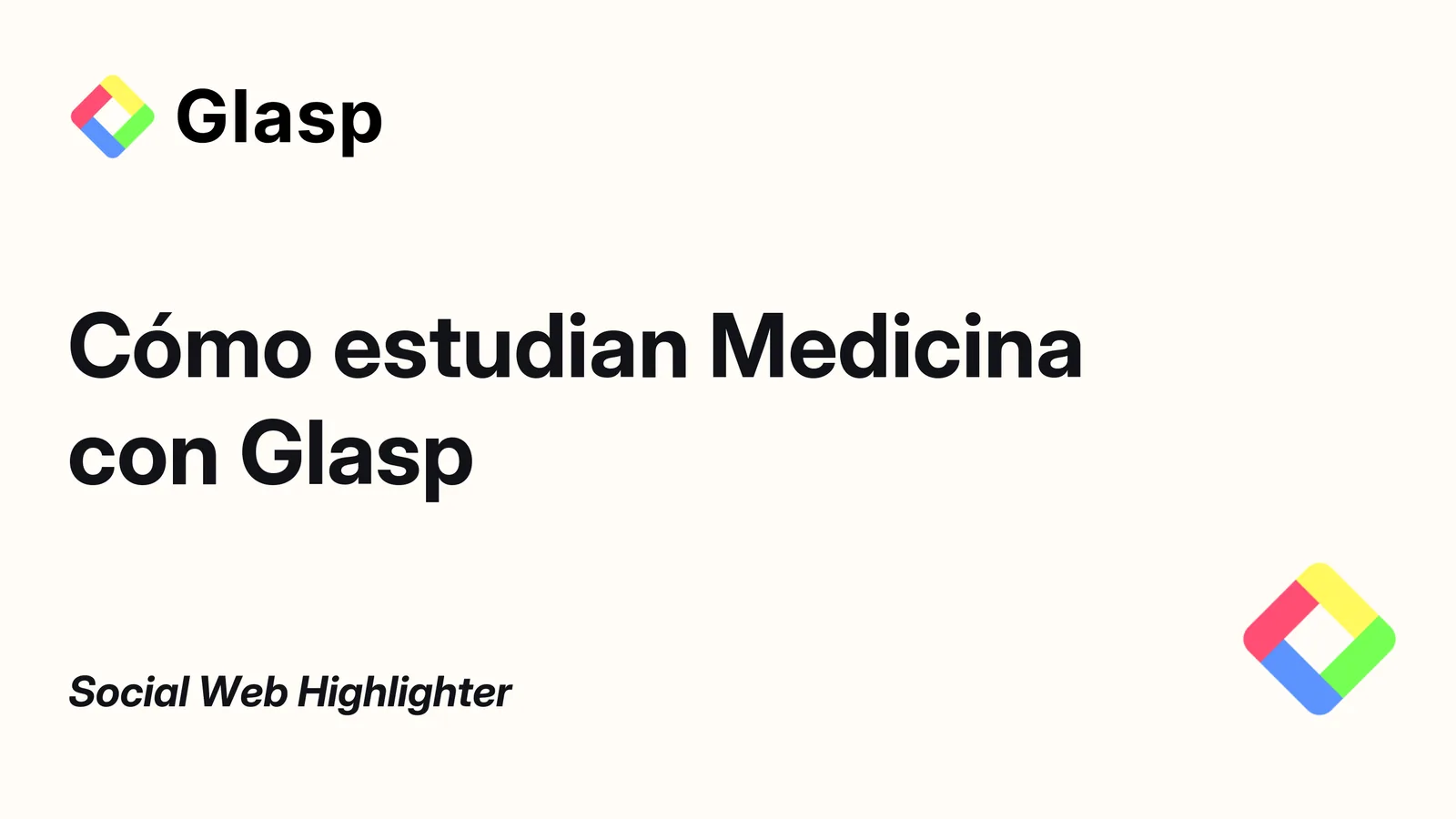 Cómo estudian Medicina con Glasp