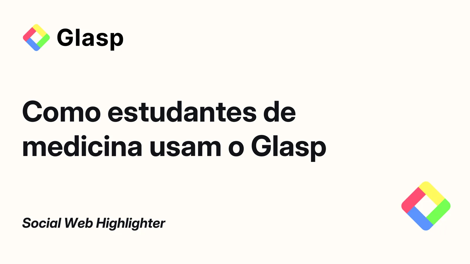 Como estudantes de medicina usam o Glasp