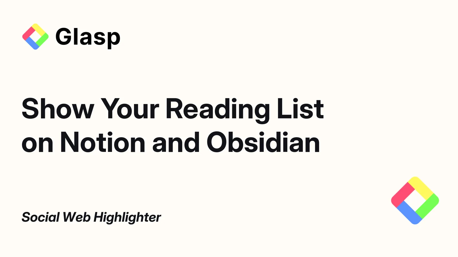 Showing your reading list on Notion, Obsidian, and websites with Glasp