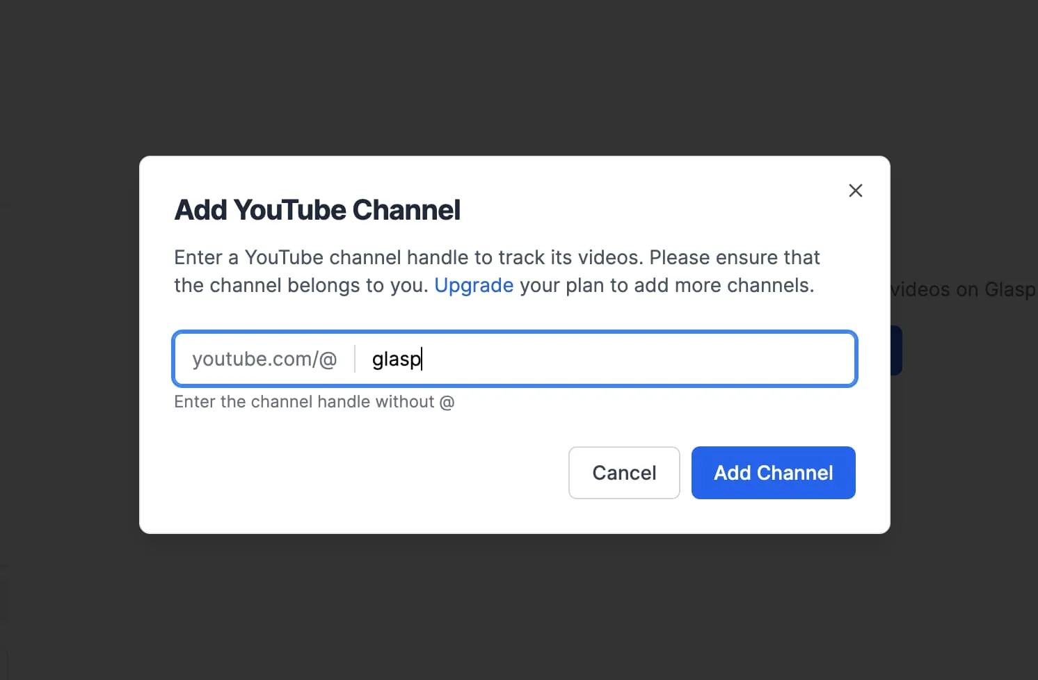 The Add YouTube Channel dialog asking for a channel handle
