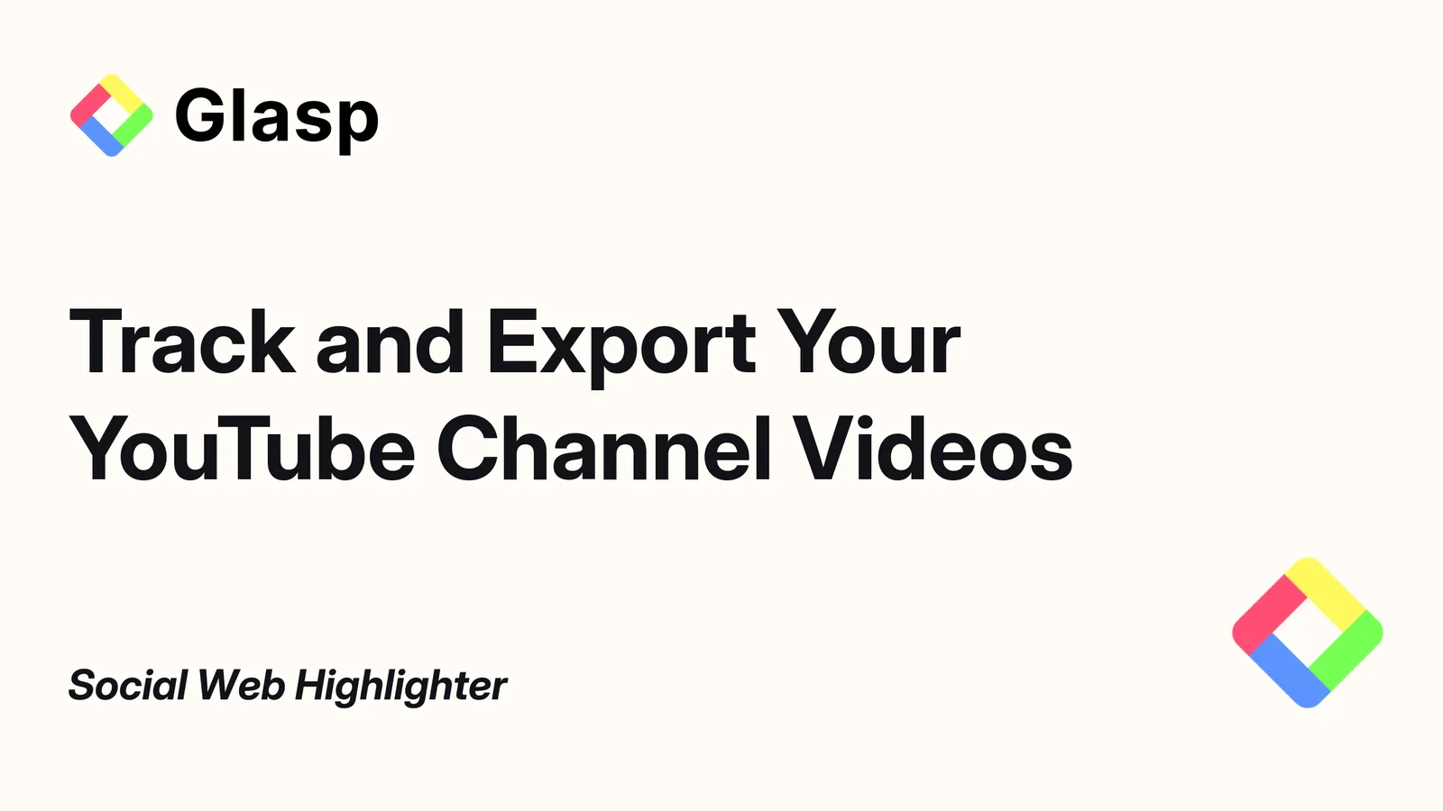 Monitorare ed esportare i video di un canale YouTube con Glasp