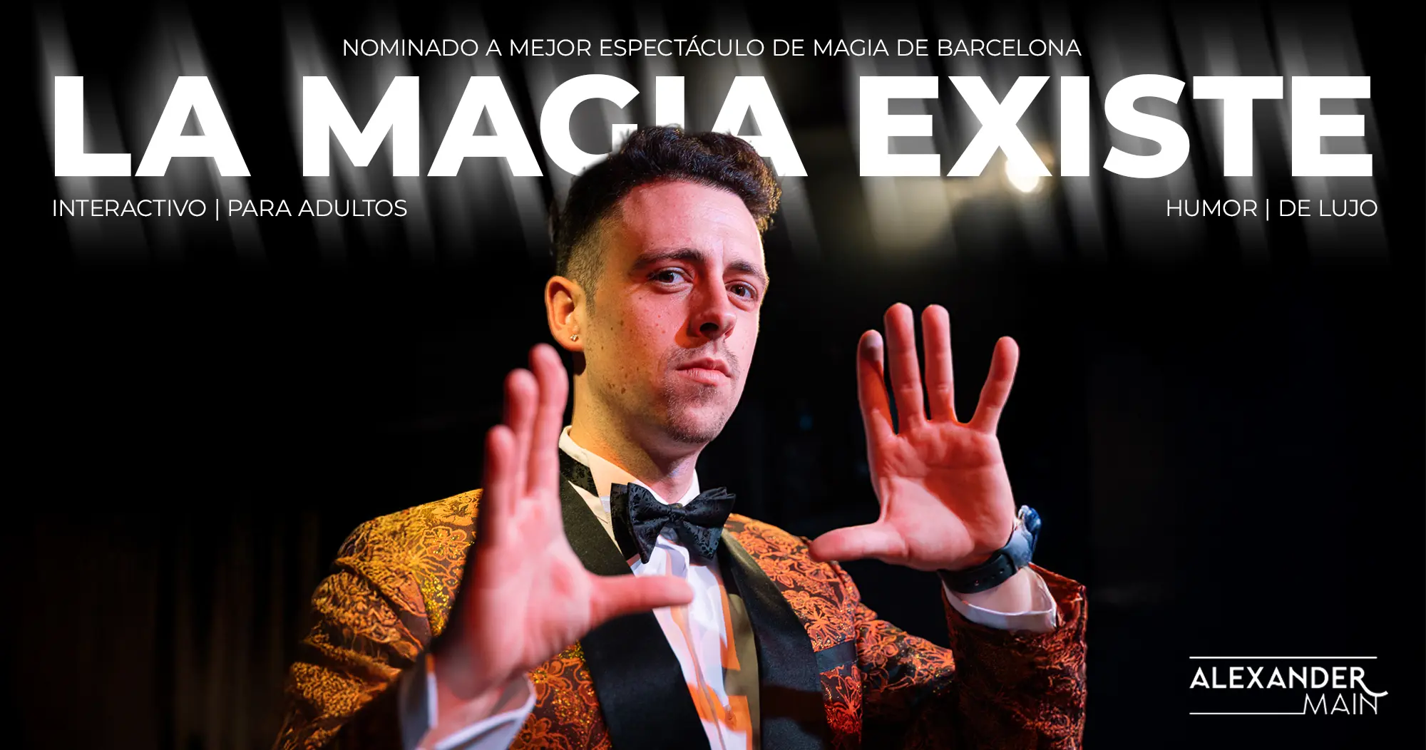 La Magia Existe - Alexander Main