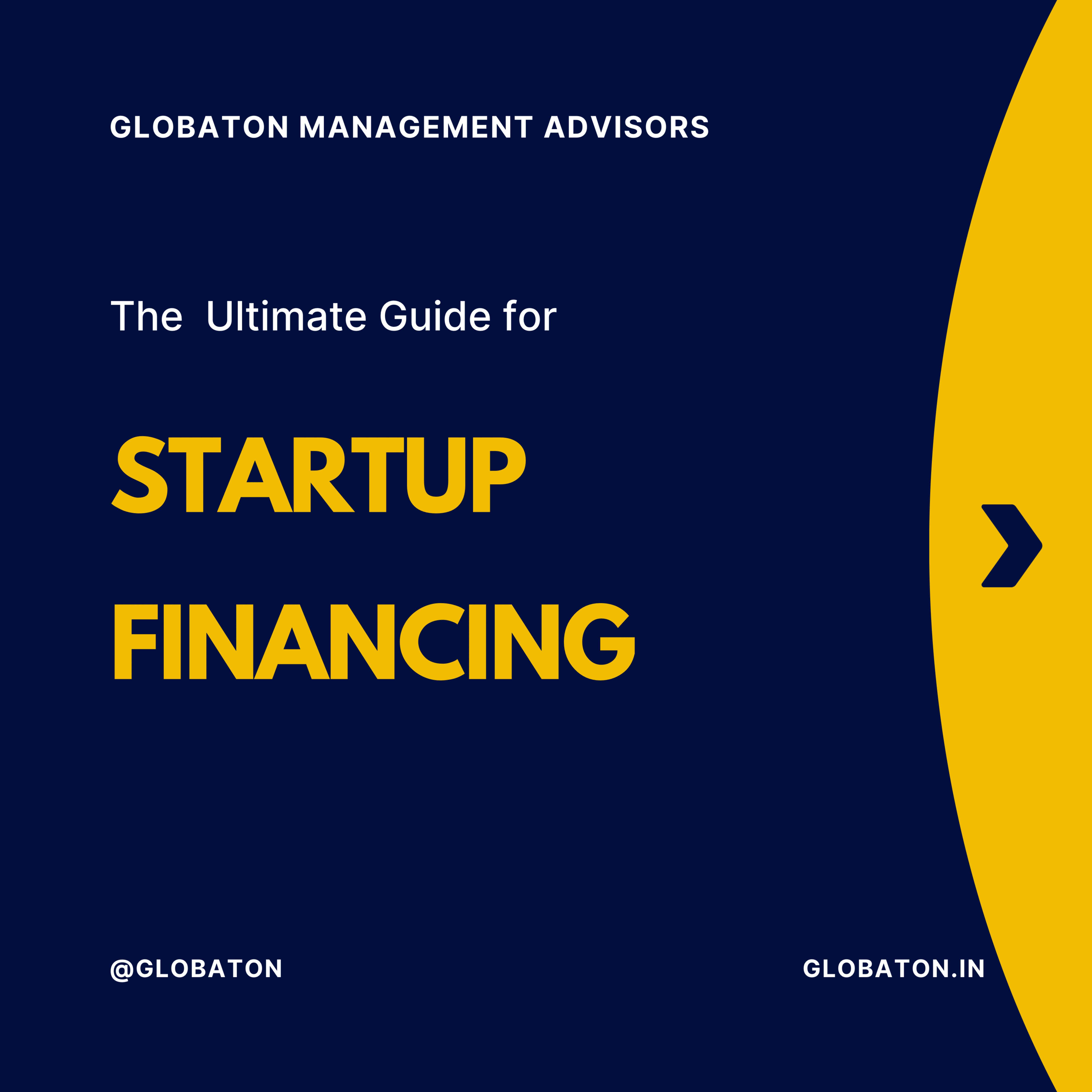 Startup Financing in India: Everything Entrepreneurs Need to Know