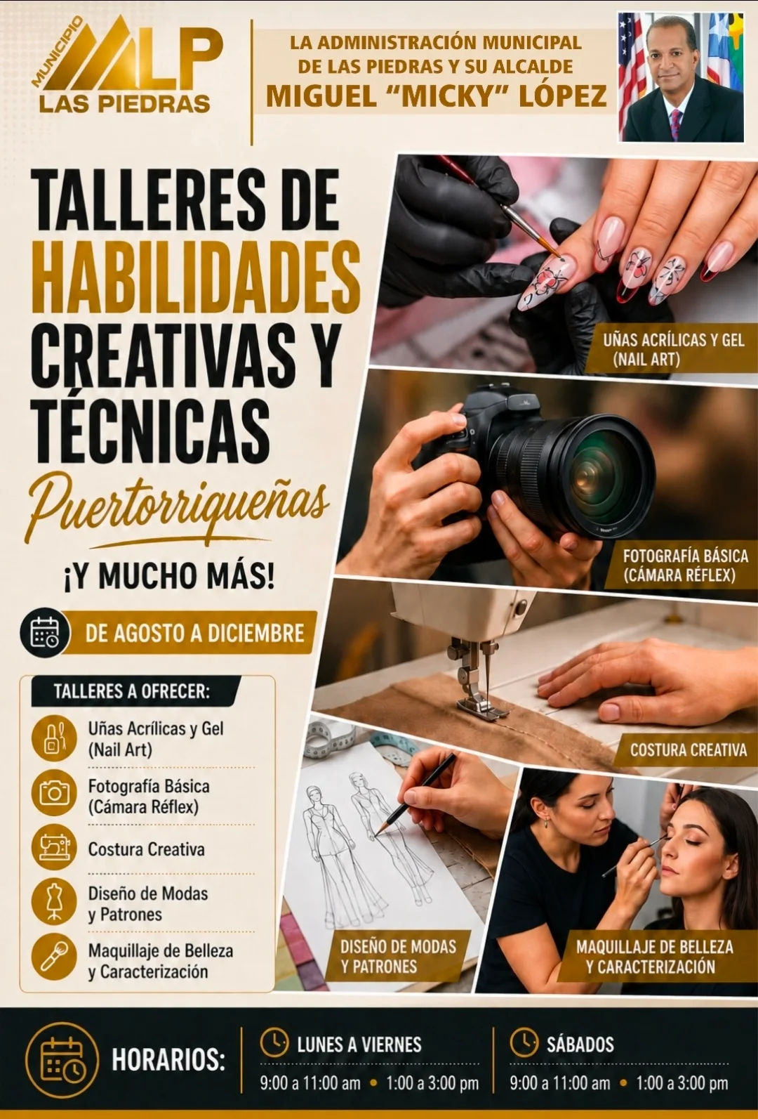 Talleres de Habilidades Creativas y Técnicas Puertorriqueñas y mucho más.
