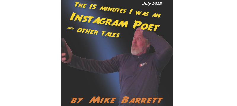 The 15 Minutes I was an Instagram Poet & Other Tales