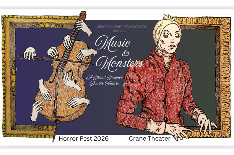 Music & Monsters: A Grand Guignol Double Feature