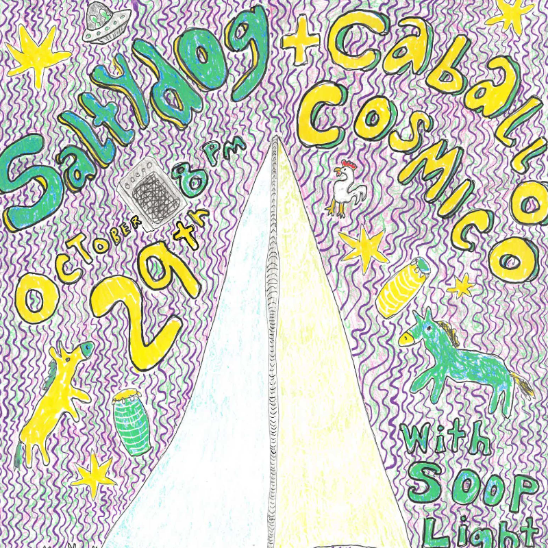 Saltydog with Caballo Cósmico