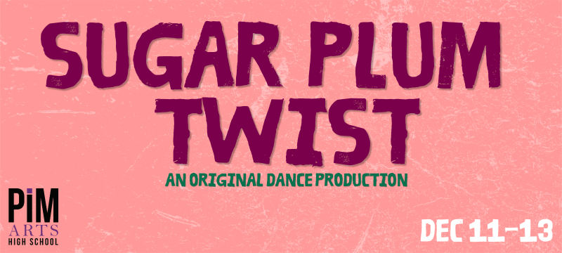 Sugar Plum Twist - an original dance production