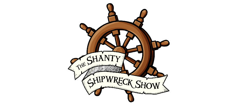 The Shanty Shipwreck Show 
