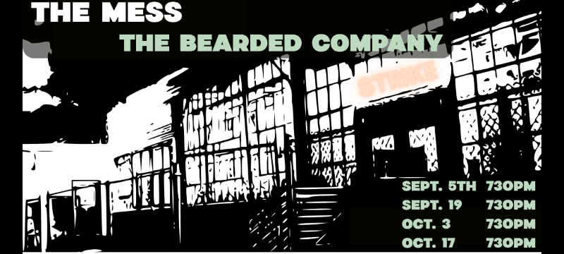 The Mess and The Bearded Company