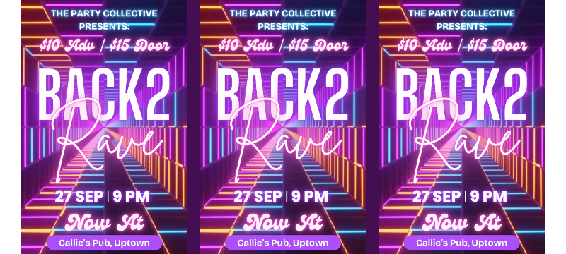 BACK 2 RAVE: The Rave Revival - Revived