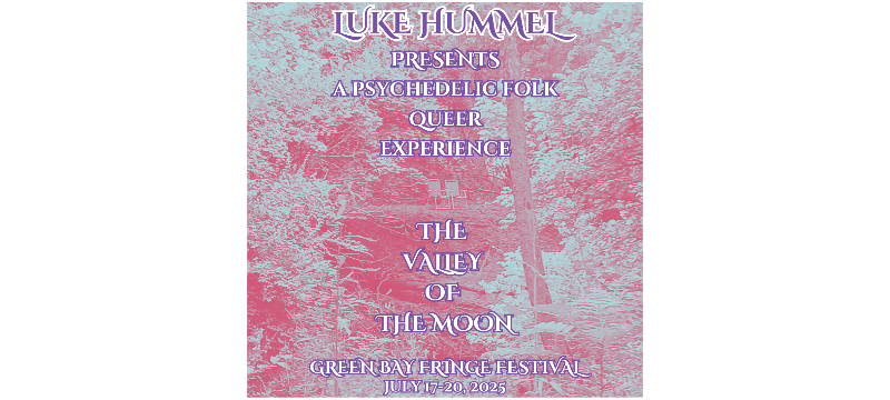 Luke Hummel presents The Valley of the Moon