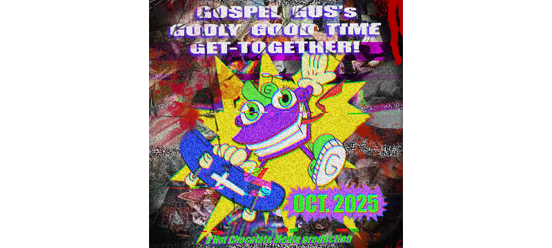 Gospel Gus's Godly Good Time Get-Together