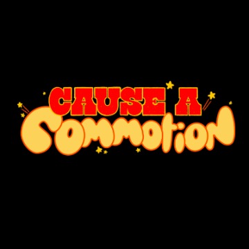 cause a commotion