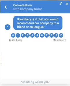 Gobot chatbot including a 0-10 survey capable of calculating a net promoter score