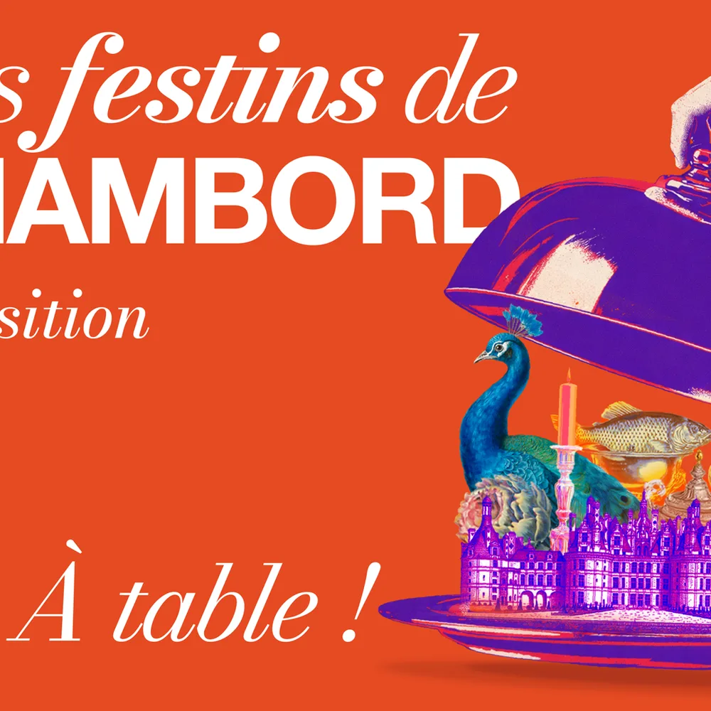 Les festins de Chambord