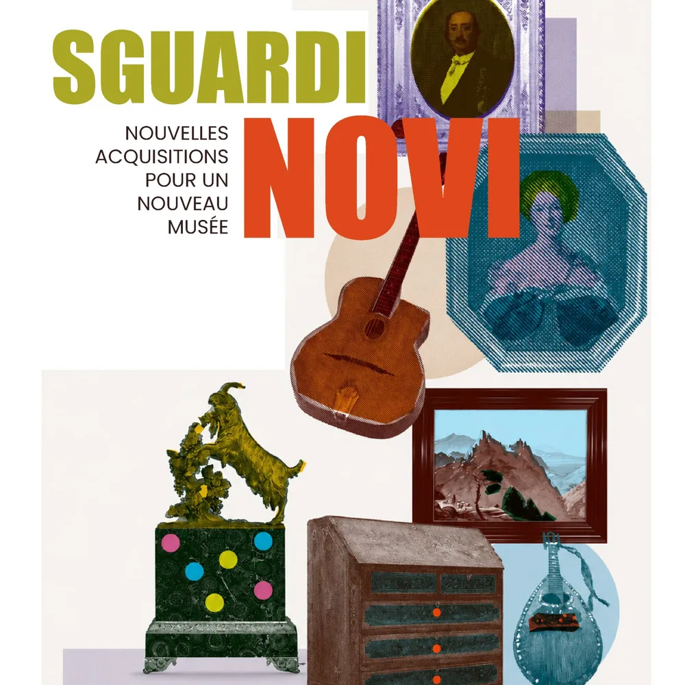 Sguardi novi. Nouvelles acquisitions pour un nouveau musée