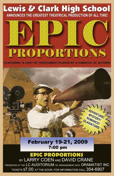 Epic Proportions — Tiger Drama 2008-2009 production poster