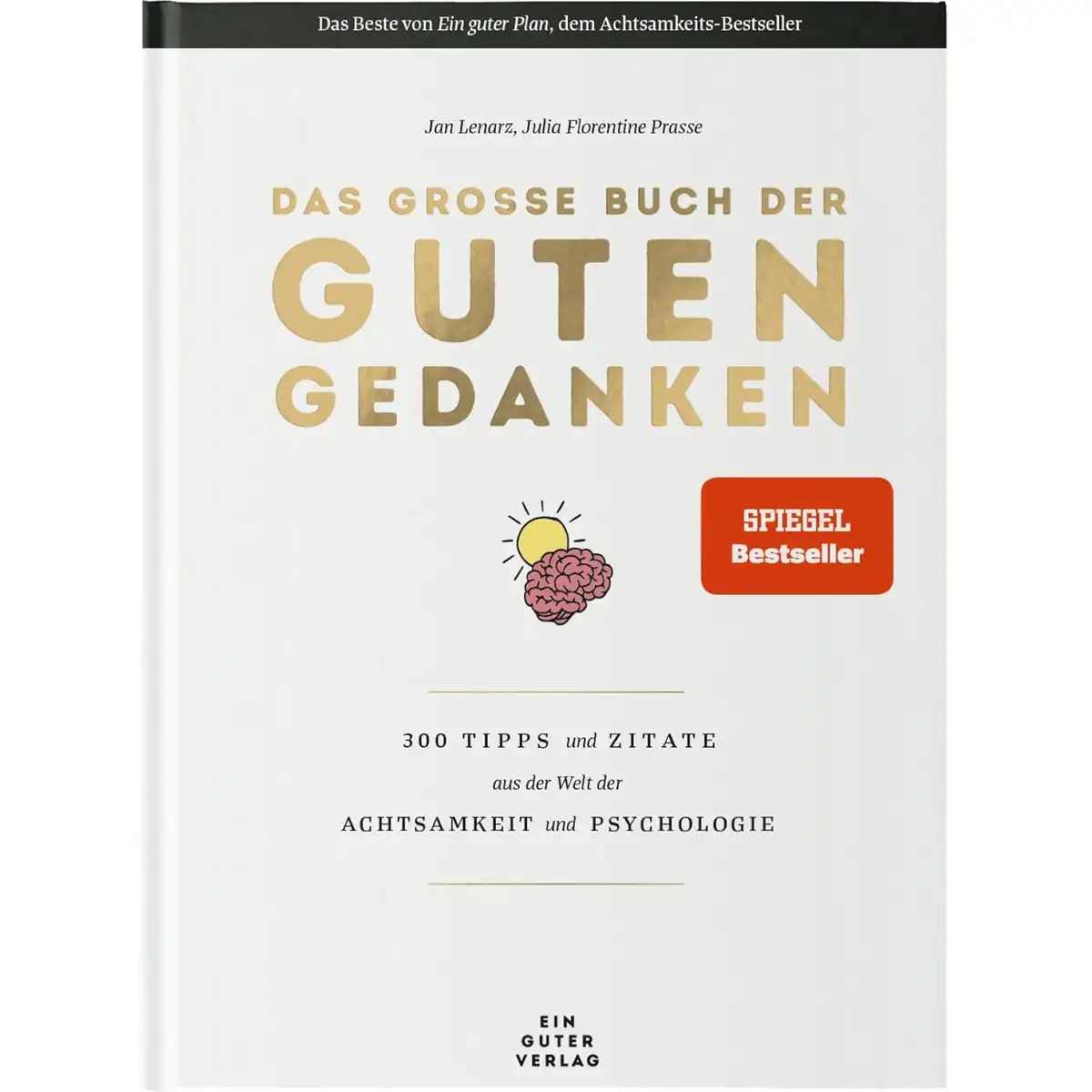 Das große Buch der guten Gedanken