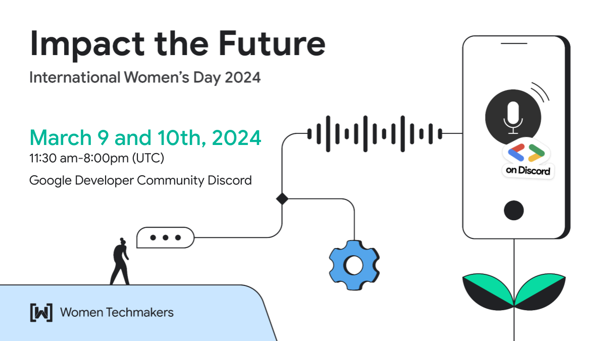 Baner wydarzenia „Impact the Future: Międzynarodowy Dzień Kobiet 2024” z datą, godziną i ilustracją przedstawiającą telefon komórkowy z mikrofonem i logo Google Developers.