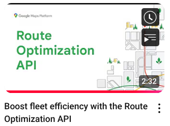 利用 Route Optimization API 提升车队效率
