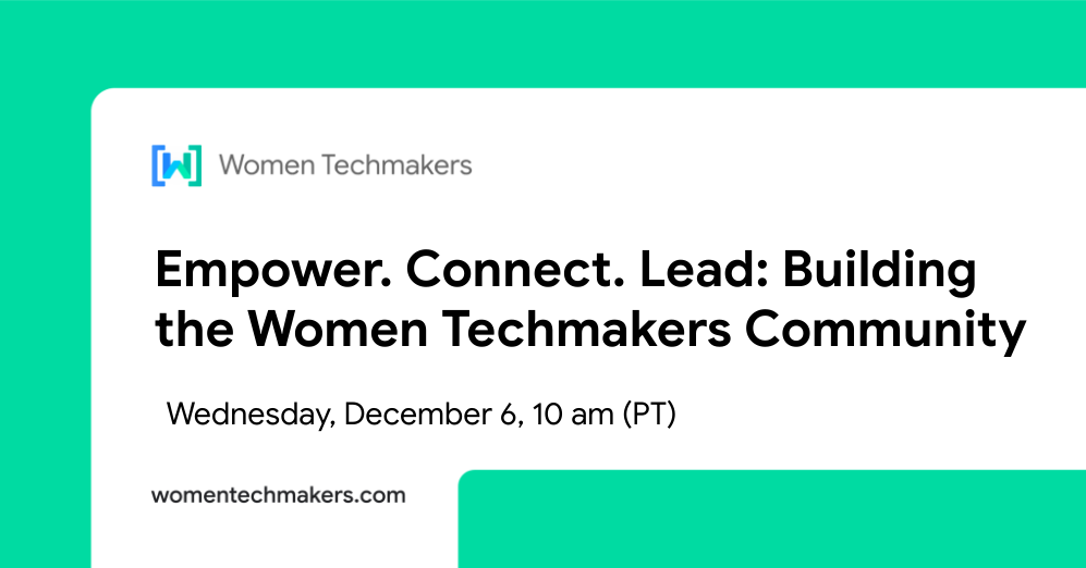 Spanduk berwarna toska dengan garis putih tebal di tengah. Garis tersebut menampilkan judul acara: &#39;Dukung. Terhubung. Lead: Membangun Komunitas Women Techmakers&#39;. Di bawah judul, tanggal &#39;Rabu, 6 Desember&#39; dan waktu &#39;10 pagi PT&#39; ditampilkan dalam format yang jelas dan mudah dibaca.