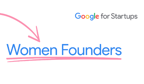 白いバナー、明るい青の中間部分に Women Founders のロゴ、左上に Google for Startups のロゴがある