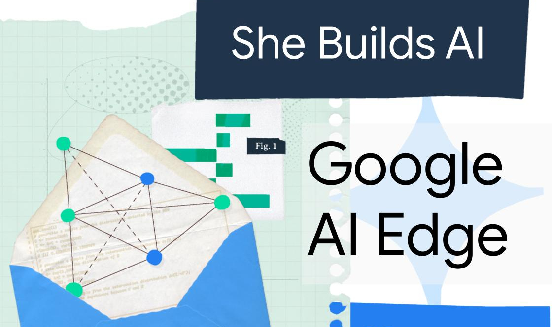 A blue envelope with green lines connecting dots inside sits on a piece of crumpled paper. The words 'She Builds AI' appear in a dark blue banner above, and 'Google AI Edge' is written in large white letters below.