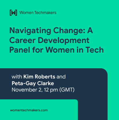 Banner biru tua dengan garis tebal hijau terang di bagian bawah. Spanduk memiliki teks &#39;Navigating Change: A Career Development Panel for Women in Tech&#39; dan teks &#39;Panelists to be confirmed&#39; di dalam garis hijau. 