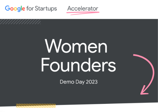 Banner hitam dengan logo Google for Startups Akselerator di bagian atas dan teks &#39;Women Founders Demo Day 2023&#39; berwarna putih di tengahnya.