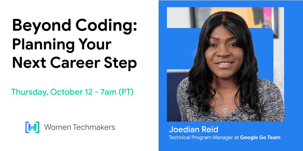 Banner for the Women Techmakers 'Beyond Coding' membership event, featuring a photo of Joedian Reid, a black woman with long brown hair looking at the camera.