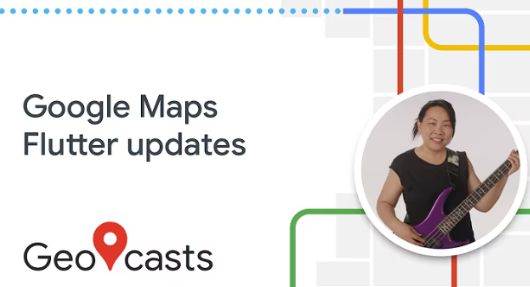 Google 地图 Flutter 插件的升级