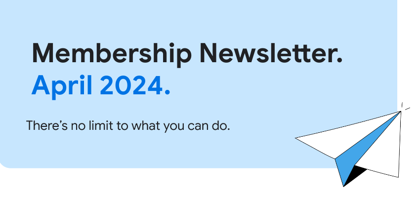 A light blue banner with the text 'Membership Newsletter' in light blue font and a paper plane illustration on the right. The banner also has the text 'There's no limit to what you can do' and the month of distribution.