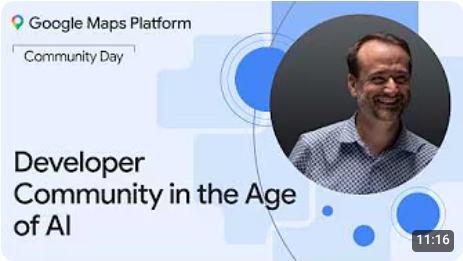 Google Maps Platform Community Day NYC | Developer Community in the Age of AI