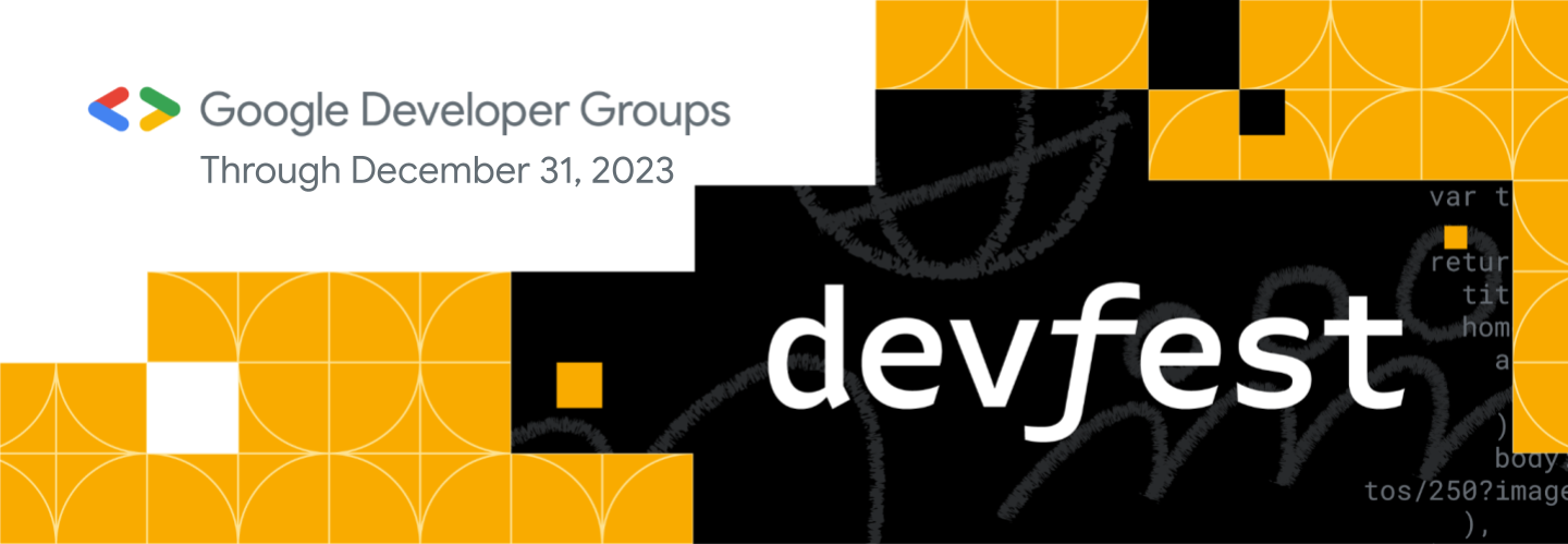A yellow banner with the DevFest logo and colorful geometric shapes and illustration. 