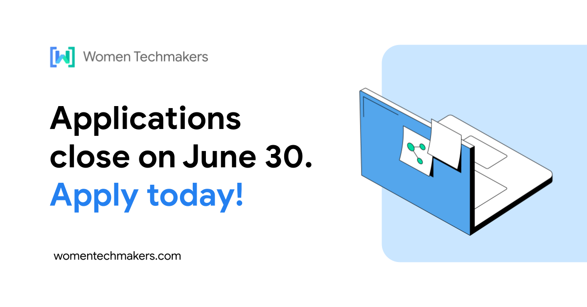 Women Techmakers 앰배서더 지원서의 지원서가 표시된 배너입니다. 배너의 오른쪽에는 연한 파란색 배경에 노트북 그림이 표시되어 있고, &#39;신청 마감일은 6월 30일입니다. 지금 신청하세요&#39;라는 문구가 표시됩니다.
