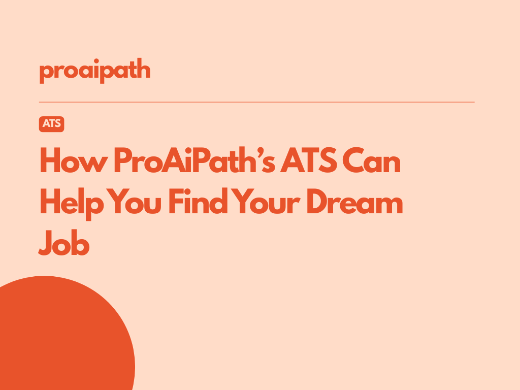 Unlock Your Career Potential: How ProAiPath's ATS Helps You Land Your Dream Job