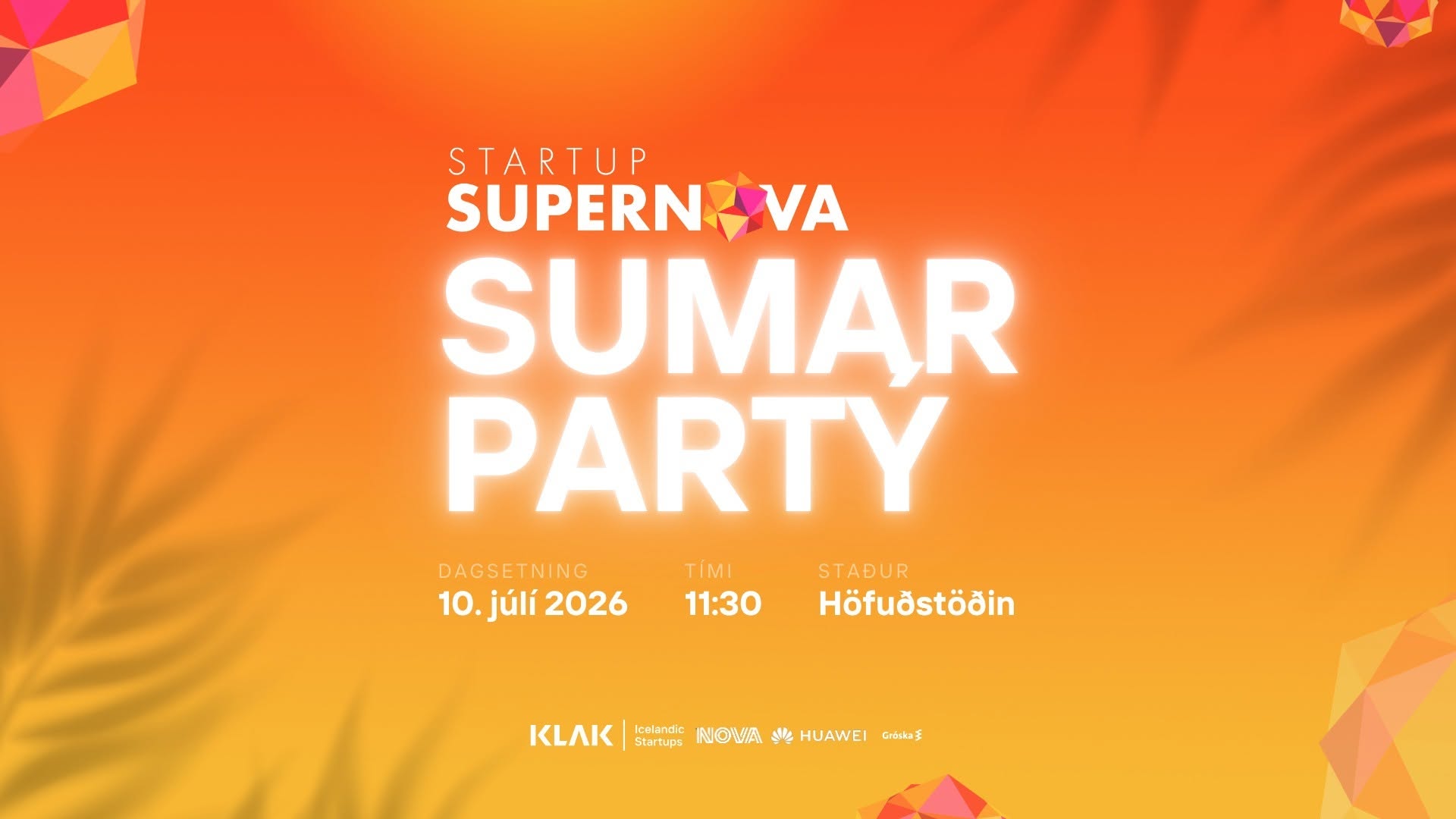 Startup SuperNova Sumarpartý 2026 ☀️🚀