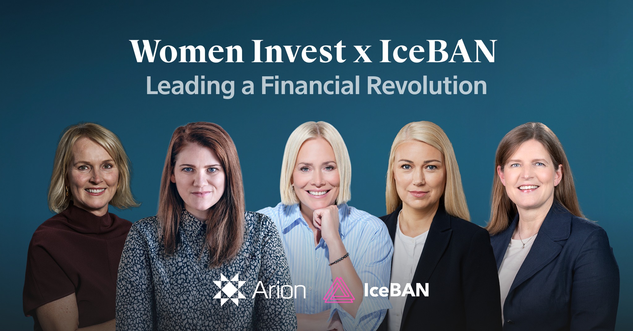 Women Invest x IceBAN: Leading a Financial Revolution