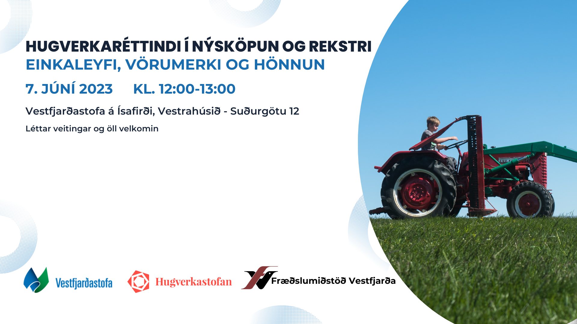 Hugverkaréttindi í nýsköpun og rekstri