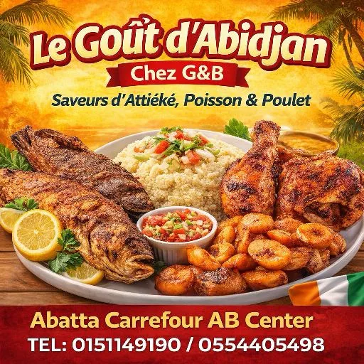 LE goût d'Abidjan ABATTA-AB CENTER