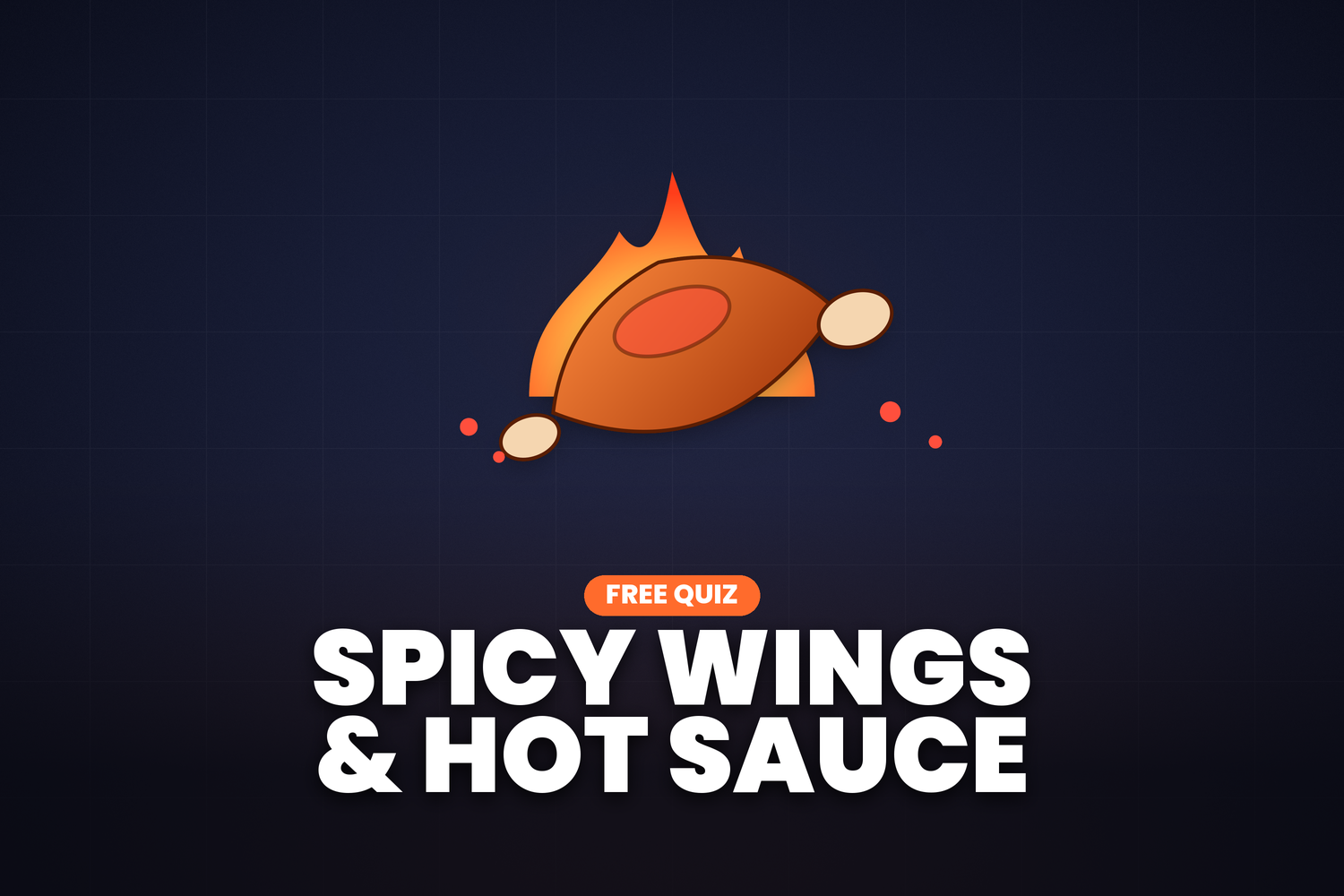 Spicy Wings & Hot Sauce quiz cover