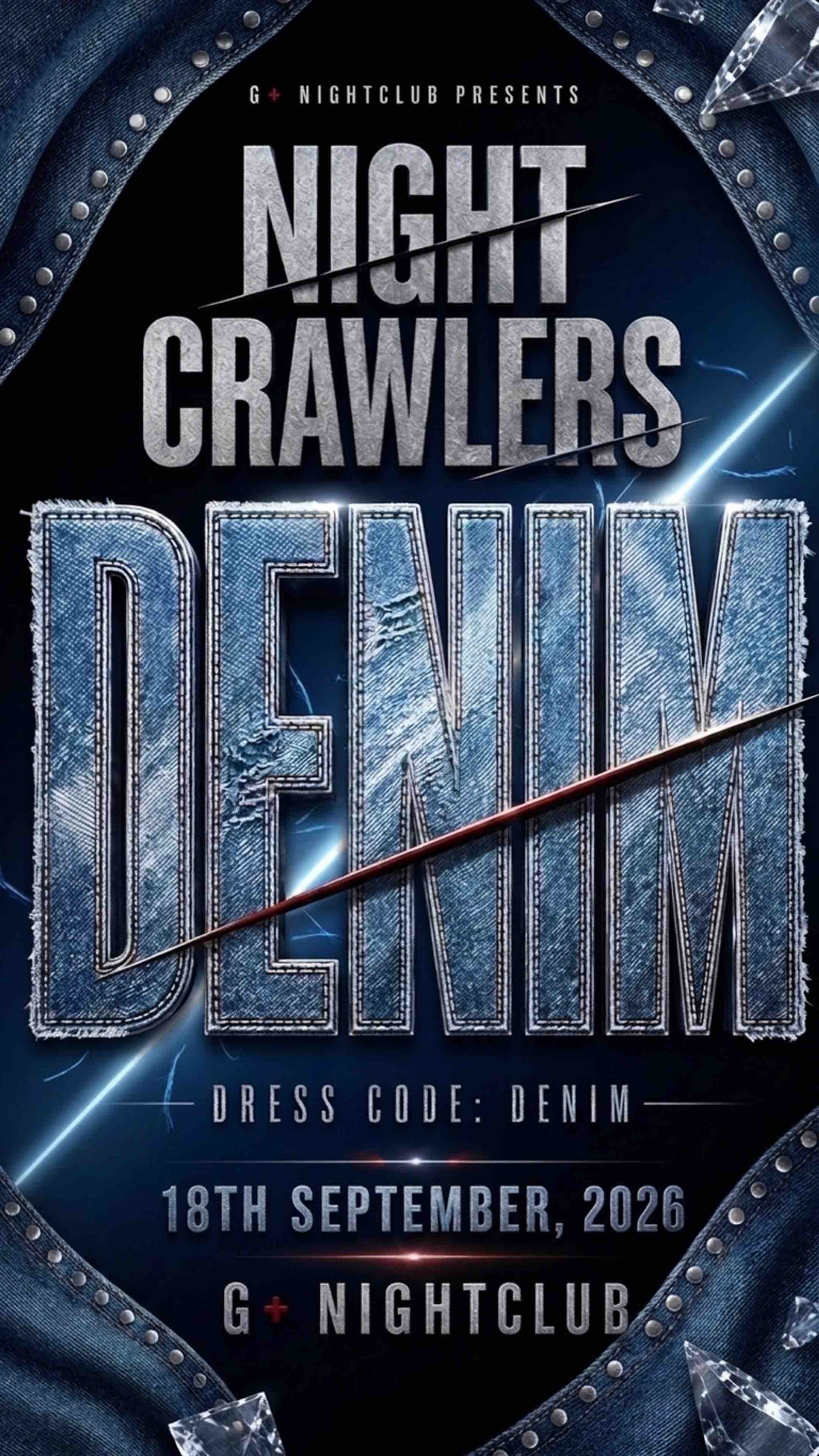 Night Crawlers Denim