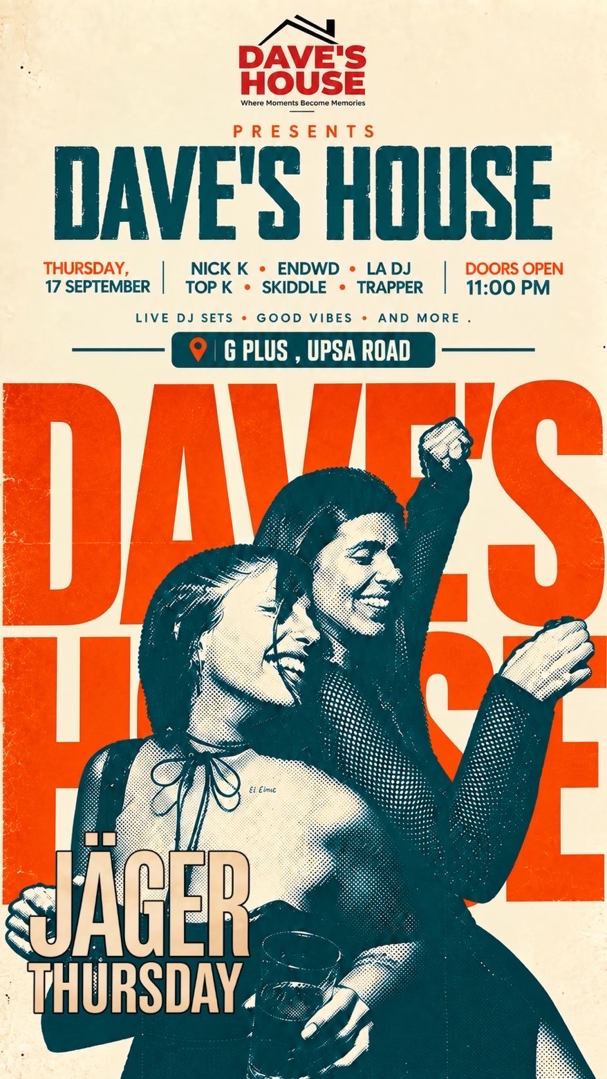 Dave's House: Jäger Thursday