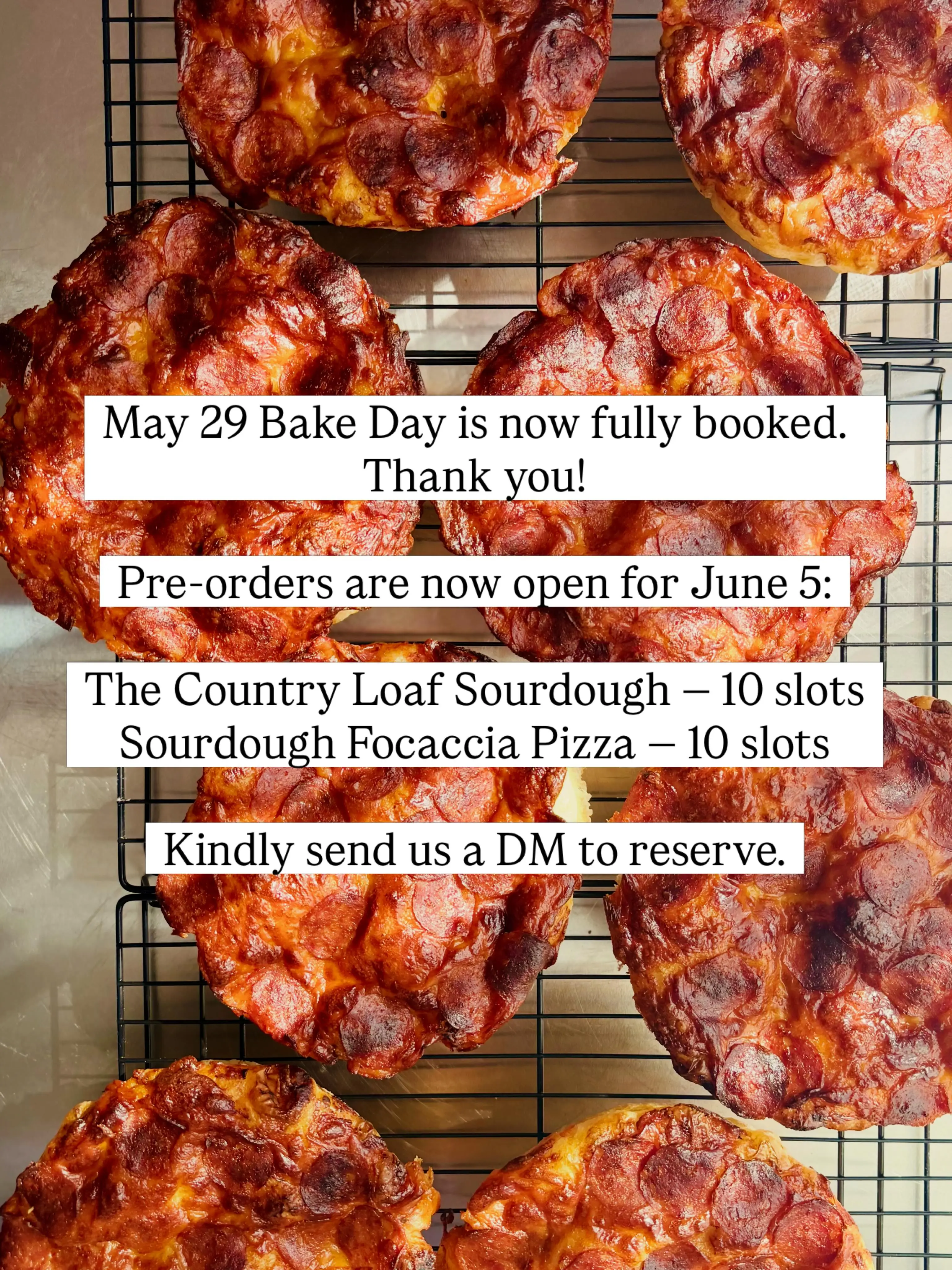 May 29 Bake Day is now fully booked. 1