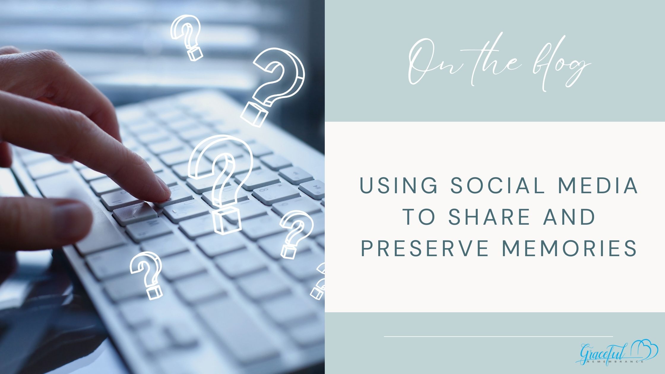 Using Social Media to Share and Preserve Memories