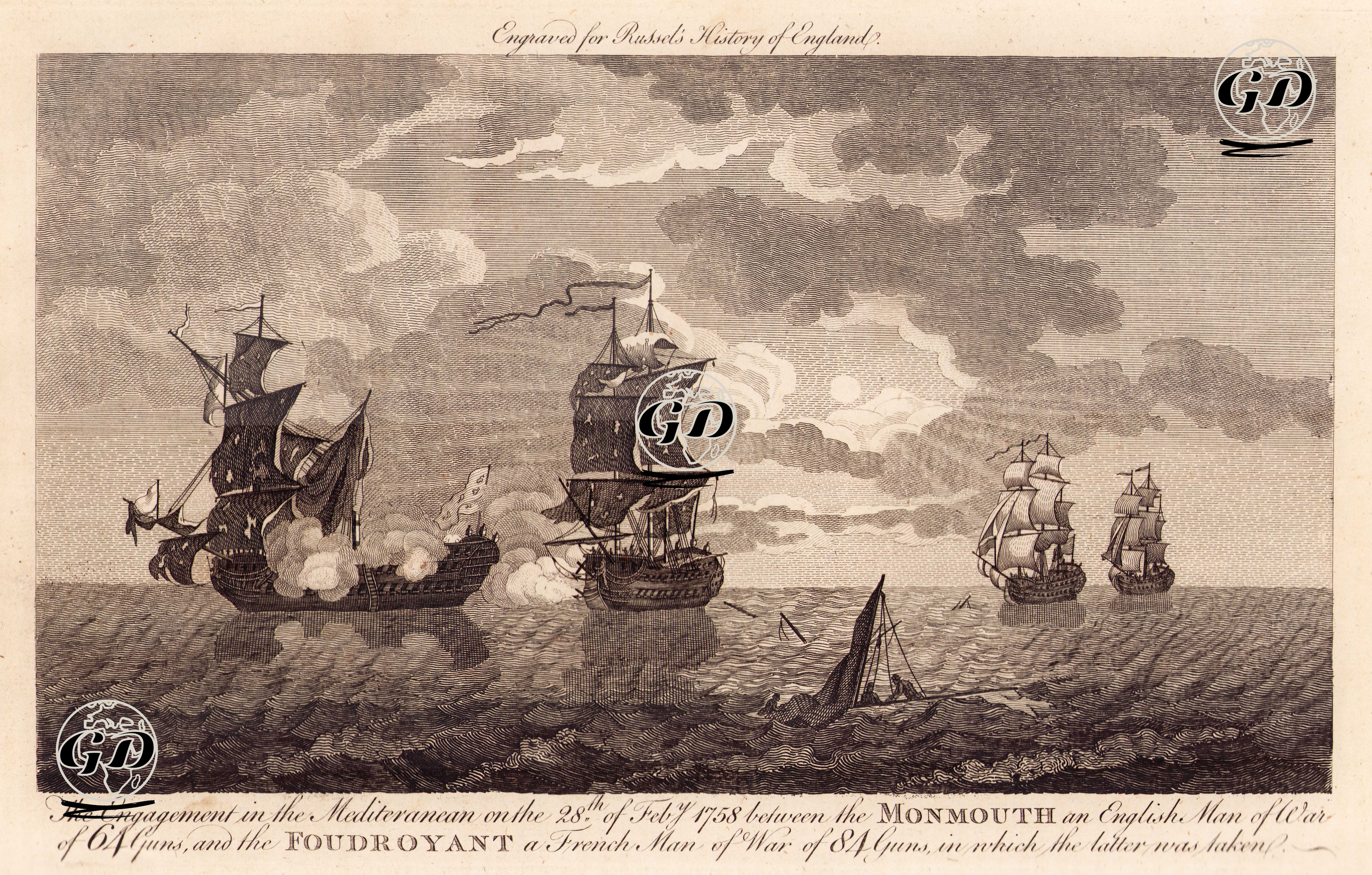 The Engagement in The Mediterrian On The 28 Of Feb 1758 Between The Monmouth An English Man of War Of 64 Guns And The Foudroyant A French Man Of War Of 84 Guns in Which The Latter Was Taken -  - 1780