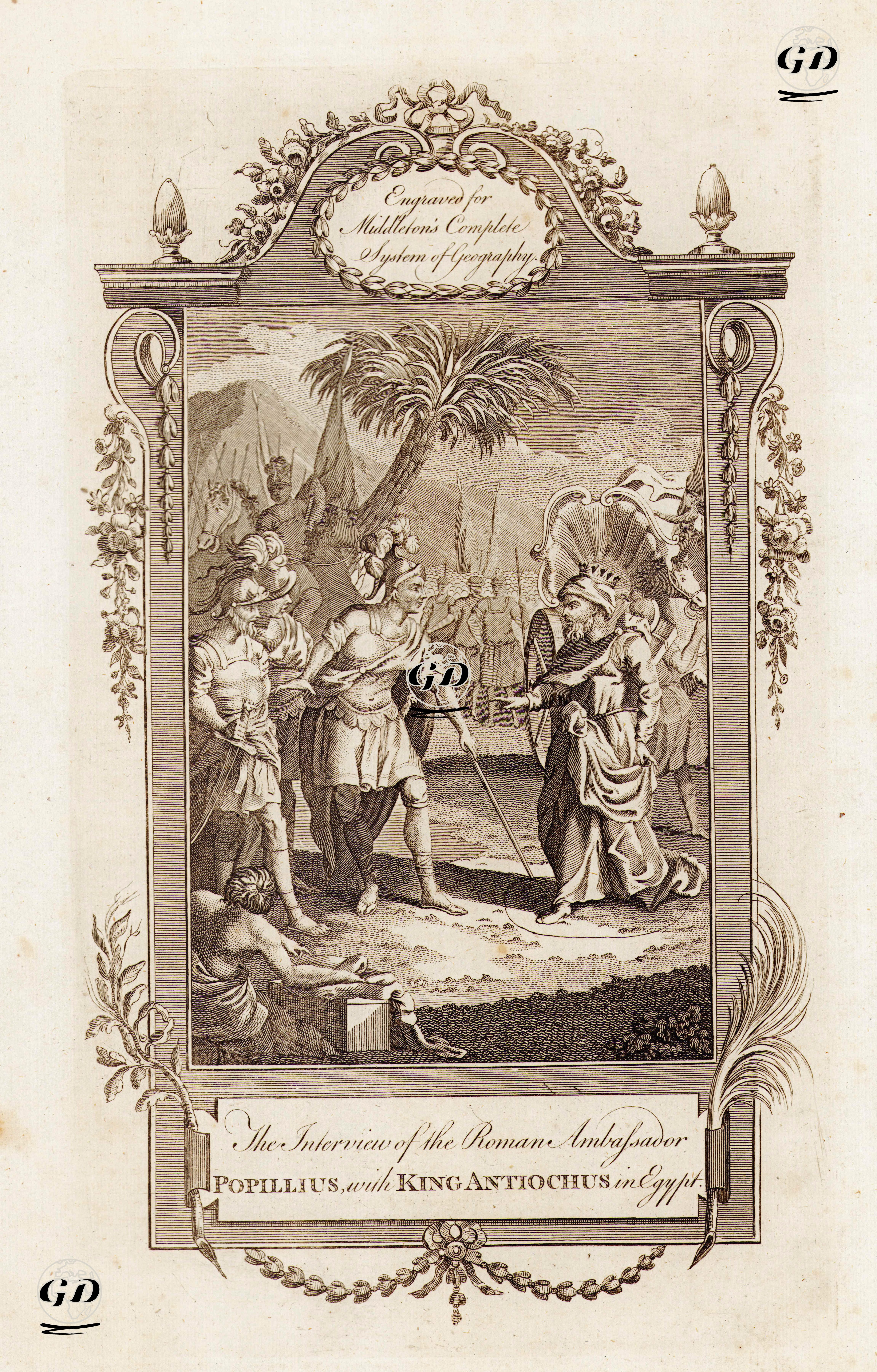 The interview of the Roman Ambassador Popillius, with King Antiochus in Egypt -  - 1778