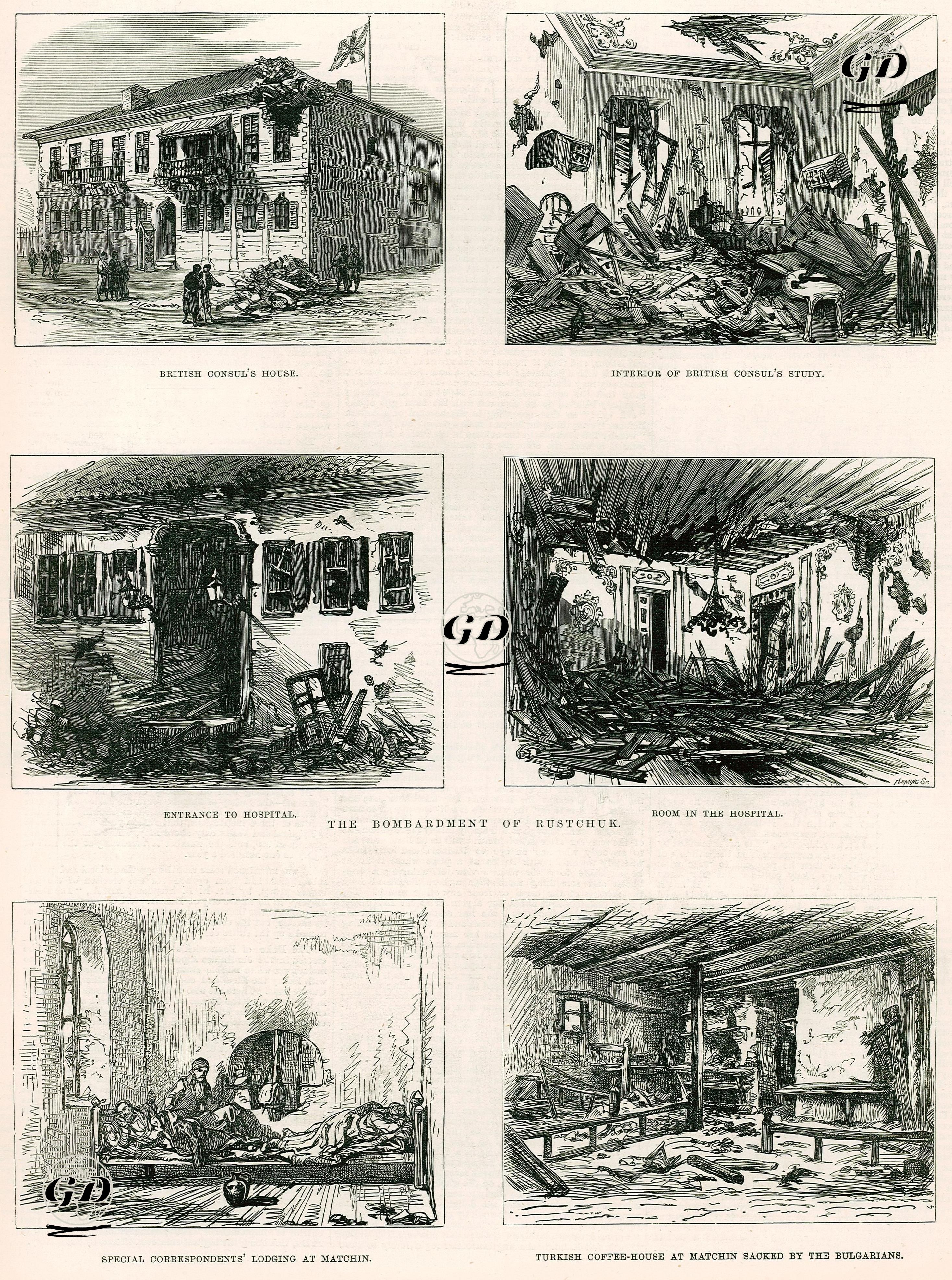 War Sketches-The Bombardment At Rustchuk-British Consul's House-Interior British Consul's Study-Entrance To Hospital-Room in Hospital-Special Correspondents'
 Lodging At Matchin-Turkish Coffee House At Matchin Sacked By The Bulgarians  -  - 1877