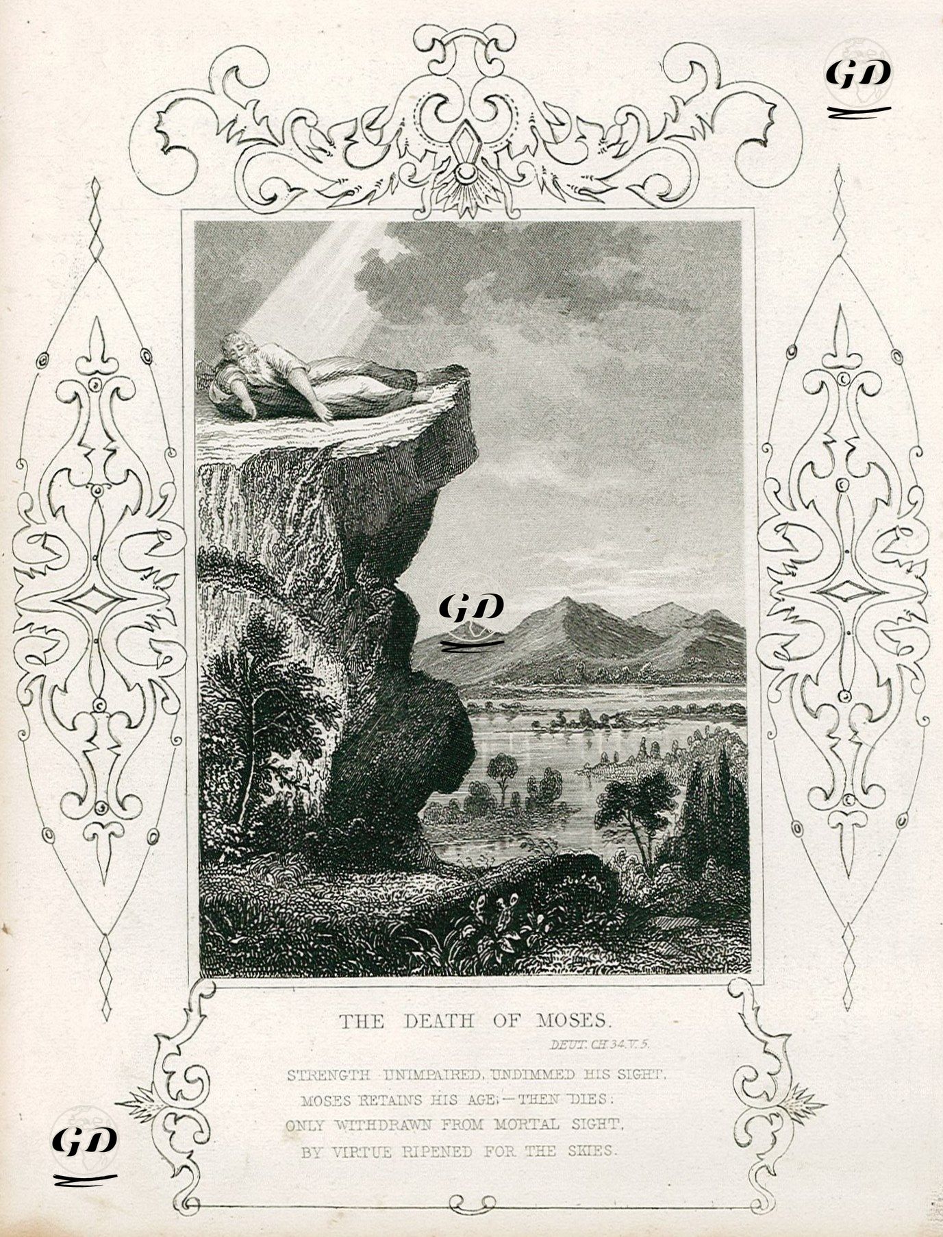 The Death Of Moses, Deut. Ch. 34. V. 5.-Strength Unimpaired Undimmed His Sight Moses Retains His Age, Then Dies, 
Only Withdrawn From Mortal Sight By Virtue Ripened For The Skies -  - 1830's